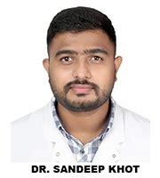Dr sandeep khot  Description